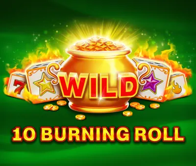 10 Burning Roll