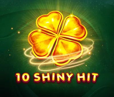 10 Shiny Hit